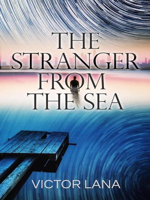 cover image of The Stranger from the Sea